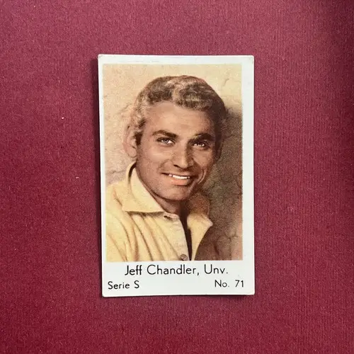 Jeff Chandler — 1957 Serie S #71