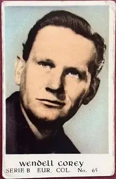Wendell Corey — 1952 Serie B (Colored) #65
